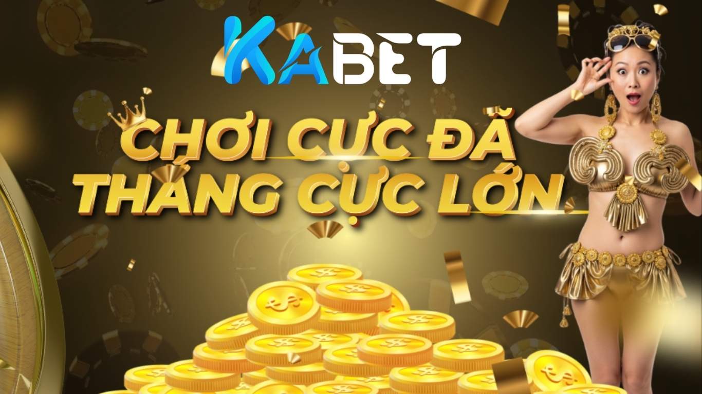 Giới thiệu ưu điểm nổi bật khi tham gia Kabet