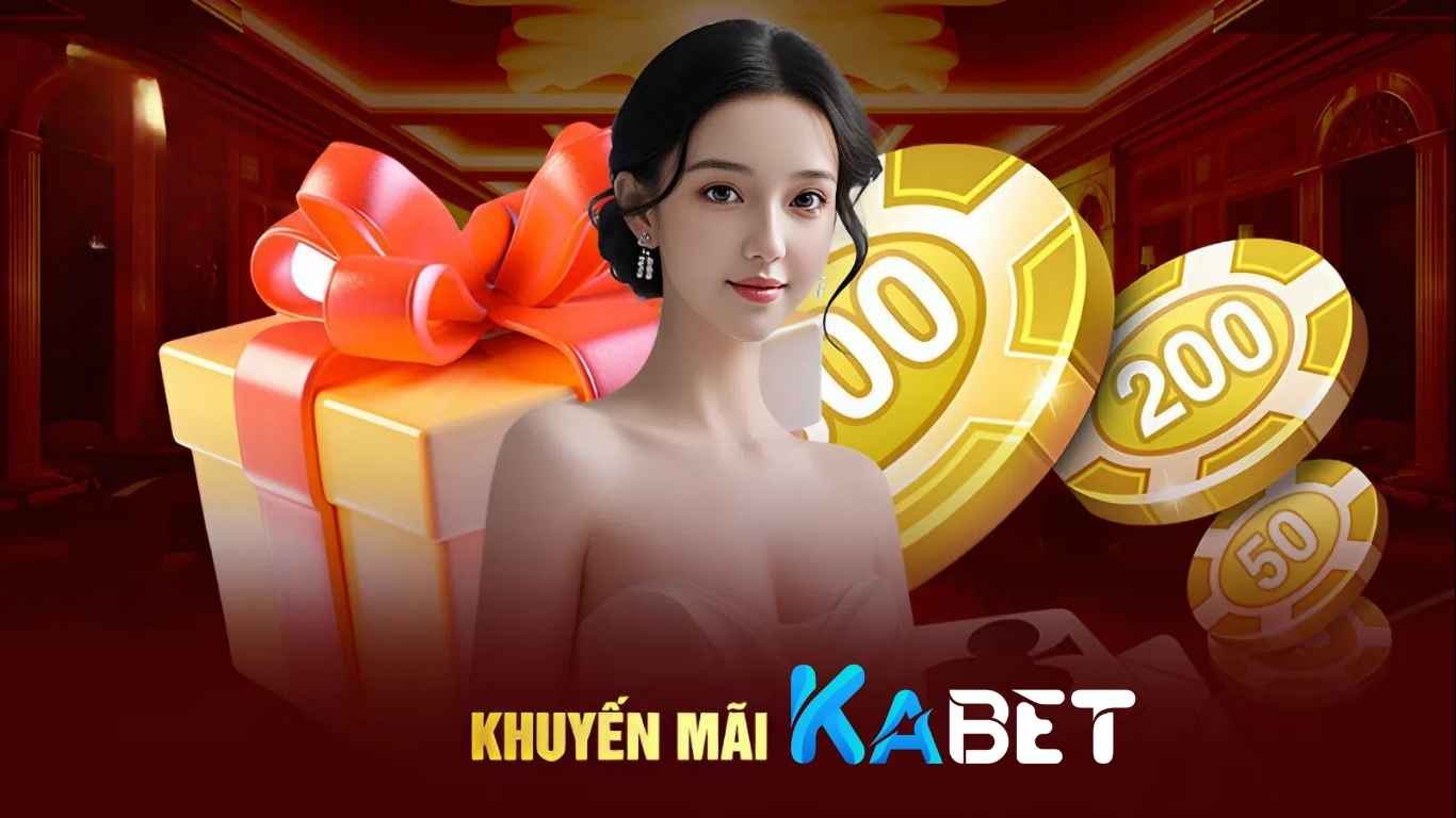 Giới thiệu về hệ thống khuyến mãi Kabet Giới thiệu về hệ thống khuyến mãi Kabet